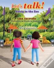 Let'S Talk! Going To The Zoo