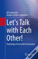 Let'S Talk With Each Other!