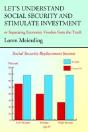 Let'S Understand Social Security And Stimulate Investment - Preview