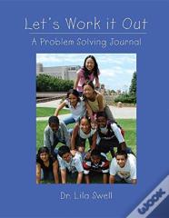 Let'S Work It Out: A Problem-Solving Journal
