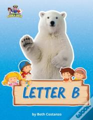 Letter B/Bears Activity Workbook For Kids 2-6