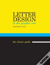 Letter Design In The Graphic Arts