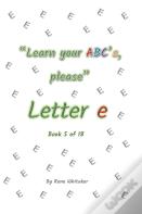 Letter E