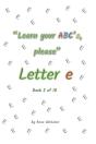 Letter E - Preview