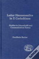 Letter Hermeneutics In 2 Corinthians