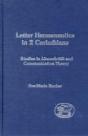 Letter Hermeneutics In 2 Corinthians - Preview