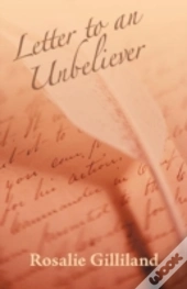 Letter To An Unbeliever