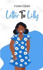 Letter To Lilly - Preview