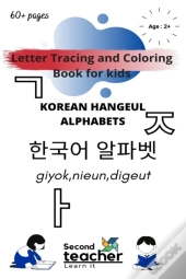 Letter Tracing And Coloring Book For Kids - Korean Hangeul Alphabets