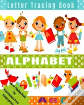Letter Tracing Book Alphabet: Alphabet T