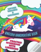 Letter Tracing & Coloring Unicorn Handwriting Book Practice Workbook With Limericks