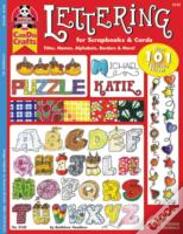 Lettering 101 For Scrapbooks & Cards