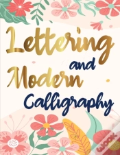Capa do artigo Lettering And Modern Calligraphy: A Begi
