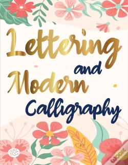 Capa do artigo Lettering And Modern Calligraphy: A Begi