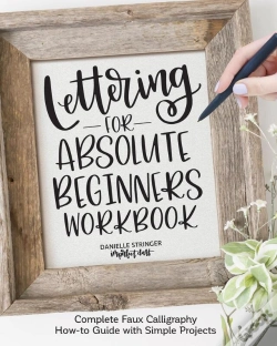 Capa do artigo Lettering For Absolute Beginners Workbook