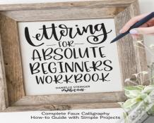 Lettering For Absolute Beginners Workbook