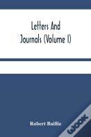 Letters And Journals (Volume I)