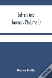 Letters And Journals (Volume I)