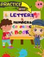 Letters And Numbers Coloring Book - Preview