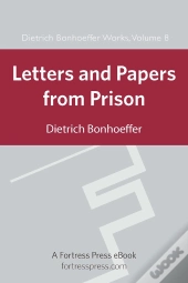 Letters And Papers From Prison