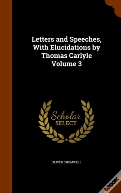 Capa do artigo Letters And Speeches, With Elucidations By Thomas Carlyle Volume 3