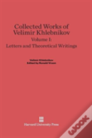 Letters And Theoretical Writings