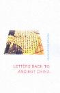 Letters Back To Ancient China - Preview