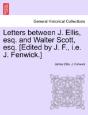 Letters Between J. Ellis, Esq. And Walte - Preview