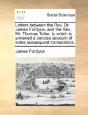 Letters Between The Rev. Dr. James Fordy - Preview