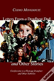 Capa do artigo Letters From A Deadbeat Dad And Other Stories