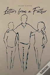 Letters From A Father