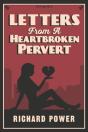 Letters From A Heartbroken Pervert - Preview