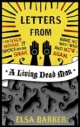 Letters From A Living Dead Man