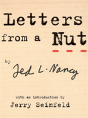 Letters From A Nut - Preview