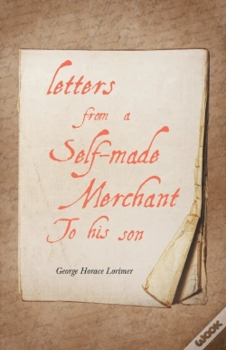 Capa do artigo Letters From A Self-Made Merchant To His Son