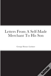 Capa do artigo Letters From A Self-Made Merchant To His Son