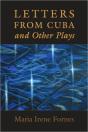 Letters From Cuba And Other Plays - Preview