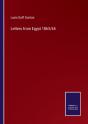 Letters From Egypt 1863/65 - Preview