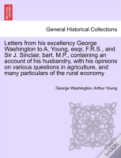 Capa do artigo Letters From His Excellency George Washi