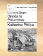 Letters From Orinda To Poliarchus. - Preview