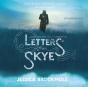 Letters From Skye - Preview