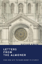 Letters From The Almoner - Preview