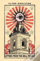 Letters From The Bell Tower