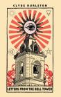 Letters From The Bell Tower - Preview