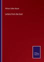 Letters From The East - Preview
