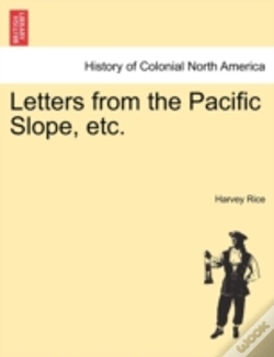 Capa do artigo Letters From The Pacific Slope, Etc.