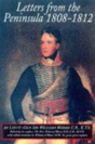 Letters From The Peninsula, 1808-12 - Preview