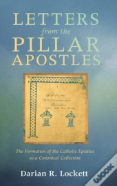 Letters From The Pillar Apostles