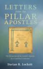Letters From The Pillar Apostles - Preview