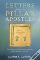 Letters From The Pillar Apostles